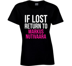 If Lost Return To Markus Nutivaara Columbus Hockey Team Fan Ladies T Shirt