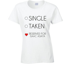 Single Taken Reserved For Isaac Asiata Miami Football Team Fan Ladies T Shirt Single Taken Reserved For Isaac Asiata Miami Football Team Fan Ladies T Shirt