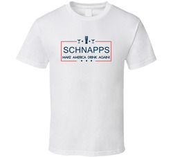 Schnapps Make America Drink Again Funny T Shirt Schnapps Make America Drink Again Funny T Shirt