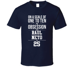 On A Scale Of One To Ten My Obsession With Raul Neto Is 25 Utah Basketball Fan T Shirt On A Scale Of One To Ten My Obsession With Raul Neto Is 25 Utah Basketball Fan T Shirt