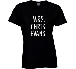 Mrs Chris Evans Male Actor Movie Fan Ladies T Shirt Mrs Chris Evans Male Actor Movie Fan Ladies T Shirt