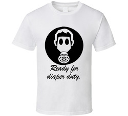 Ready For Diaper Duty Funny New Dad T Shirt Ready For Diaper Duty Funny New Dad T Shirt