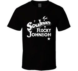 Soulman Rocky Johnson Wrestler Dwayne The Rock Dad T Shirt Soulman Rocky Johnson Wrestler Dwayne The Rock Dad T Shirt