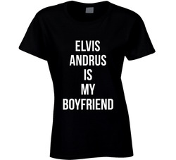 Elvis Andrus Is My Boyfriend Texas Baseball Team Fan Ladies T Shirt Elvis Andrus Is My Boyfriend Texas Baseball Team Fan Ladies T Shirt