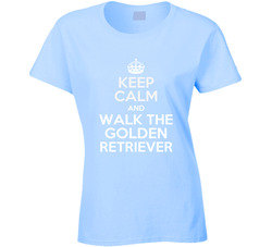 Keep Calm And Walk The Golden Retriever Rescue Dog Ladies T Shirt