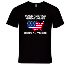 Make America Great Again Impeach Donald Trump Anti President T Shirt Make America Great Again Impeach Donald Trump Anti President T Shirt