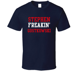 Stephen Freakin' Gostkowski New England Football Player Cool Fan T Shirt Stephen Freakin' Gostkowski New England Football Player Cool Fan T Shirt