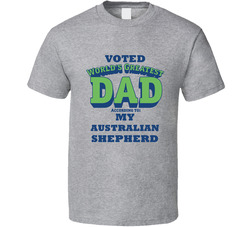 World's Greatest Australian Shepherd Dad Dog T Shirt World's Greatest Australian Shepherd Dad Dog T Shirt