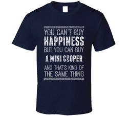 You Can't Buy Happiness Mini Cooper Car Lover Worn Look T Shirt You Can't Buy Happiness Mini Cooper Car Lover Worn Look T Shirt