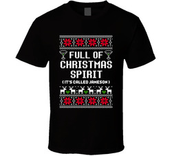 Full Of Christmas Spirit Jameson Ugly Sweater Funny Holiday Gift T Shirt Full Of Christmas Spirit Jameson Ugly Sweater Funny Holiday Gift T Shirt