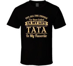Being Called Tata Czech Dad Is My Favorite Father's Day Gift T Shirt Being Called Tata Czech Dad Is My Favorite Father's Day Gift T Shirt