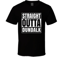 Straight Outta Dundalk Maryland City Compton Parody Grunge T Shirt Straight Outta Dundalk Maryland City Compton Parody Grunge T Shirt