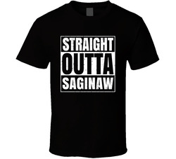Straight Outta Saginaw Michigan City Compton Parody Grunge T Shirt Straight Outta Saginaw Michigan City Compton Parody Grunge T Shirt