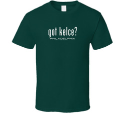Got Jason Kelce Philadelphia Football Player Funny Fan T Shirt Got Jason Kelce Philadelphia Football Player Funny Fan T Shirt