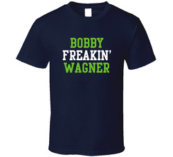 Bobby Freakin' Wagner Seattle Football Player Cool Fan T Shirt Bobby Freakin' Wagner Seattle Football Player Cool Fan T Shirt