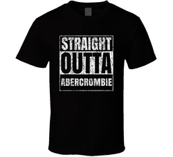 Straight Outta Abercrombie Distressed Look City Grunge Cool T Shirt Straight Outta Abercrombie Distressed Look City Grunge Cool T Shirt