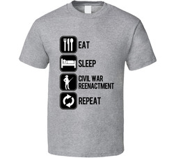 Eat Sleep Civil War Reenactment Repeat Sport Silhouette T Shirt