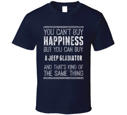 You Can't Buy Happiness Jeep Gladiator Car Lover Worn Look T Shirt