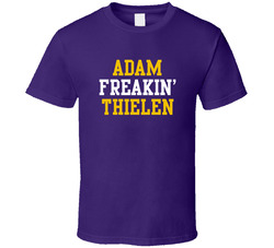 Adam Freakin' Thielen Minnesota Football Player Cool Fan T Shirt Adam Freakin' Thielen Minnesota Football Player Cool Fan T Shirt