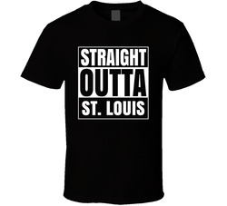 Straight Outta St. Louis Missouri City Parody T Shirt Straight Outta St. Louis Missouri City Parody T Shirt