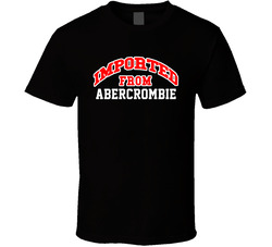 Abercrombie North Dakota Imported From Cool Funny City T Shirt
