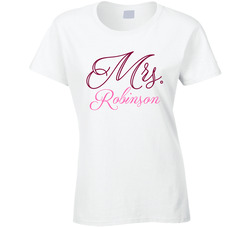 Mrs Robinson Last Name Funny Ladies T Shirt
