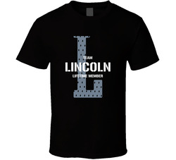 Lincoln Team Lifetime Member Favorite City T Shirt Lincoln Team Lifetime Member Favorite City T Shirt
