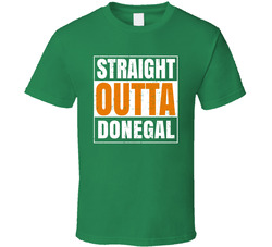 Donegal City Town Irish Ireland St Patrick's Day Straight Outta Compton T Shirt Donegal City Town Irish Ireland St Patrick's Day Straight Outta Compton T Shirt