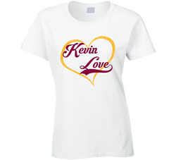 Kevin Love Love Heart Fan Cleveland Basketball Ladies T Shirt Kevin Love Love Heart Fan Cleveland Basketball Ladies T Shirt