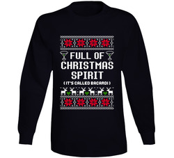 Full Of Christmas Spirit Bacardi Ugly Sweater Funny Holiday Gift Long Sleeve T Shirt Full Of Christmas Spirit Bacardi Ugly Sweater Funny Holiday Gift Long Sleeve T Shirt