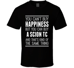 Buy A Scion Tc Happiness Car Lover T Shirt