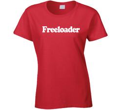 Freeloader Funny Take This Waltz Popular Movie Ladies T Shirt