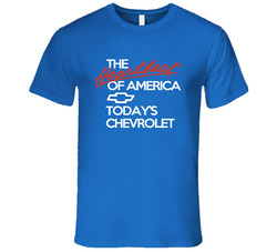 The Heartbeat Of America Todays Chevrolet Fun Accepted Popular Movie T Shirt