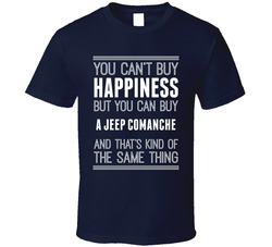 Buy A Jeep Comanche Happiness Car Lover T Shirt Buy A Jeep Comanche Happiness Car Lover T Shirt