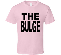 The Bulge Funny Parks And Recreation Popular Tv Show T Shirt