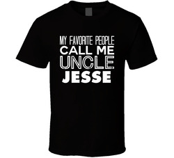 Favorite Uncle Jesse Trendy Cool Name T Shirt