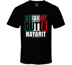 Straight Outta Nayarit Mexican City Mexico Grunge Parody T Shirt