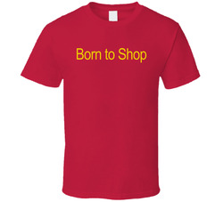 Born To Shop Fun The Lost Boys Popular Movie T Shirt Born To Shop Fun The Lost Boys Popular Movie T Shirt