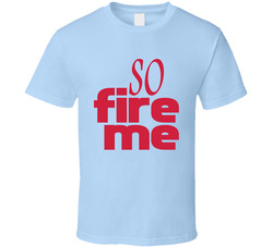 So Fire Me Funny Roseanne Popular Tv Show T Shirt So Fire Me Funny Roseanne Popular Tv Show T Shirt