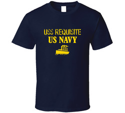 Uss Requisite Us Navy Ship Crew T Shirt Uss Requisite Us Navy Ship Crew T Shirt