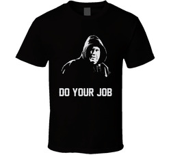 Do Your Job Bill Belichick Greatest Coach Ever New England Football Fan T Shirt Do Your Job Bill Belichick Greatest Coach Ever New England Football Fan T Shirt