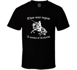 Thou May Ingest A Satchel Of Richards T Shirt Thou May Ingest A Satchel Of Richards T Shirt