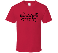 Everyone Loves An Asian Boy Funny Benchwarmers Popular Movie T Shirt Everyone Loves An Asian Boy Funny Benchwarmers Popular Movie T Shirt