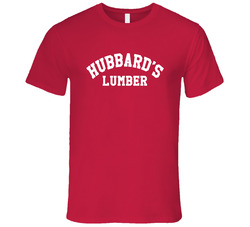 Hubbards Lumber Fun Its Always Sunny In Philadelphia Popular Tv Show T Shirt