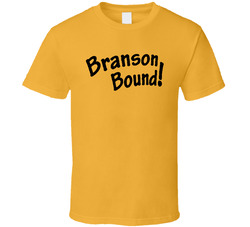 Branson Bound Fun She Is Out Of My League Popular Movie T Shirt
