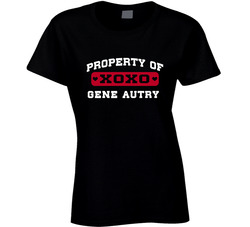 Gene Autry Property Of I Love Ladies T Shirt Gene Autry Property Of I Love Ladies T Shirt