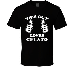 This Guy Loves Gelato Fun Retro Favorite Food T Shirt This Guy Loves Gelato Fun Retro Favorite Food T Shirt