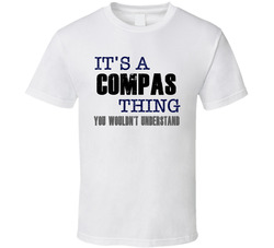 Compas Thing You Wouldn't Understand Essential Family T Shirt Compas Thing You Wouldn't Understand Essential Family T Shirt