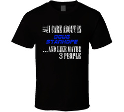 All I Care About Is Doug Stanhope Comedian Comedy Worn Look Cool Fan T Shirt All I Care About Is Doug Stanhope Comedian Comedy Worn Look Cool Fan T Shirt