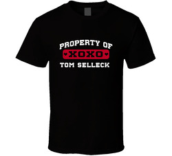 Tom Selleck I Love Property Of T Shirt